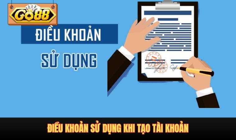 Điều khoản sử dụng khi tạo tài khoản