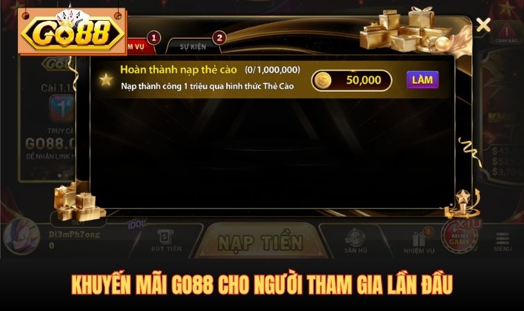 Khuyến mãi GO88 cho người tham gia lần đầu