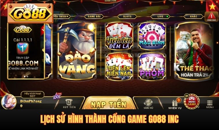 Lịch sử hình thành Cổng game GO88 INC