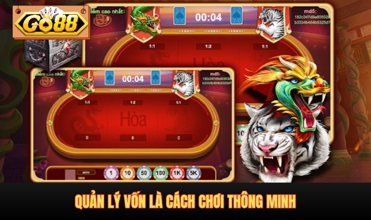 Quản lý vốn là cách chơi thông minh